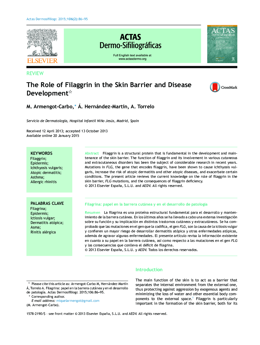 The Role of Filaggrin in the Skin Barrier and Disease Development 