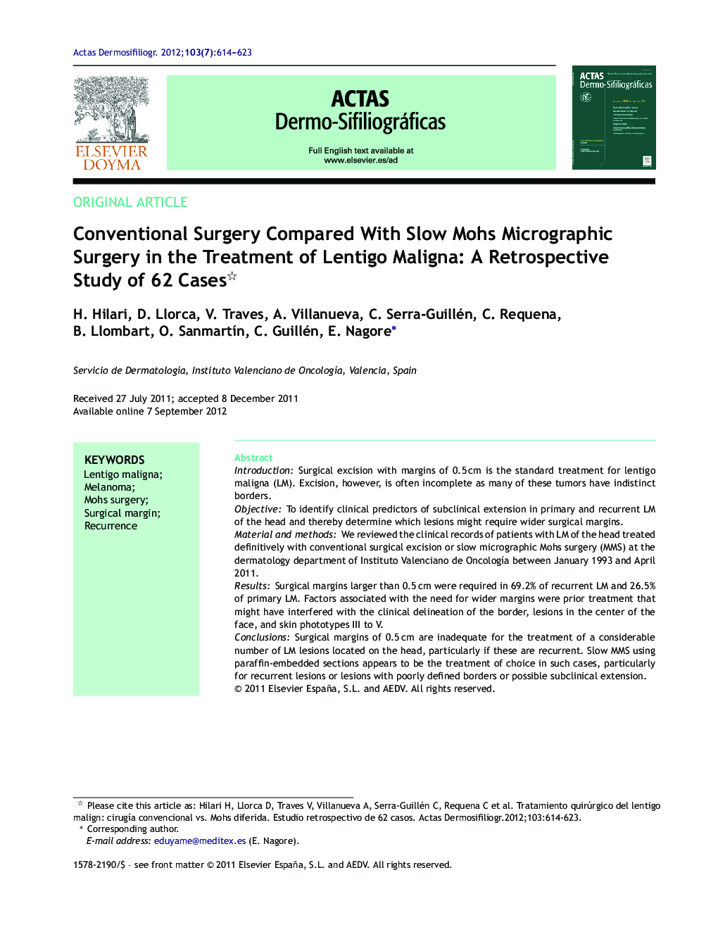 Conventional Surgery Compared With Slow Mohs Micrographic Surgery in the Treatment of Lentigo Maligna: A Retrospective Study of 62 Cases 