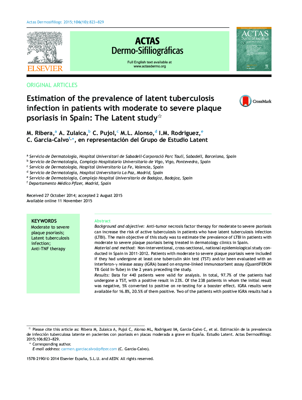 Estimation of the prevalence of latent tuberculosis infection in patients with moderate to severe plaque psoriasis in Spain: The Latent study 