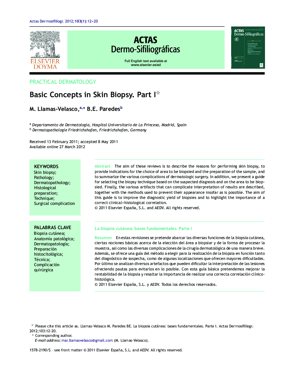 Basic Concepts in Skin Biopsy. Part I 