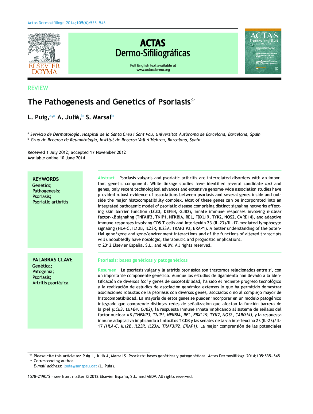 The Pathogenesis and Genetics of Psoriasis 