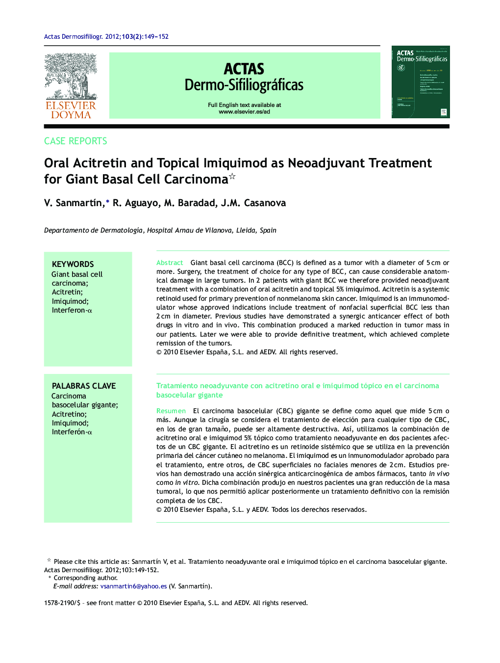 Oral Acitretin and Topical Imiquimod as Neoadjuvant Treatment for Giant Basal Cell Carcinoma 