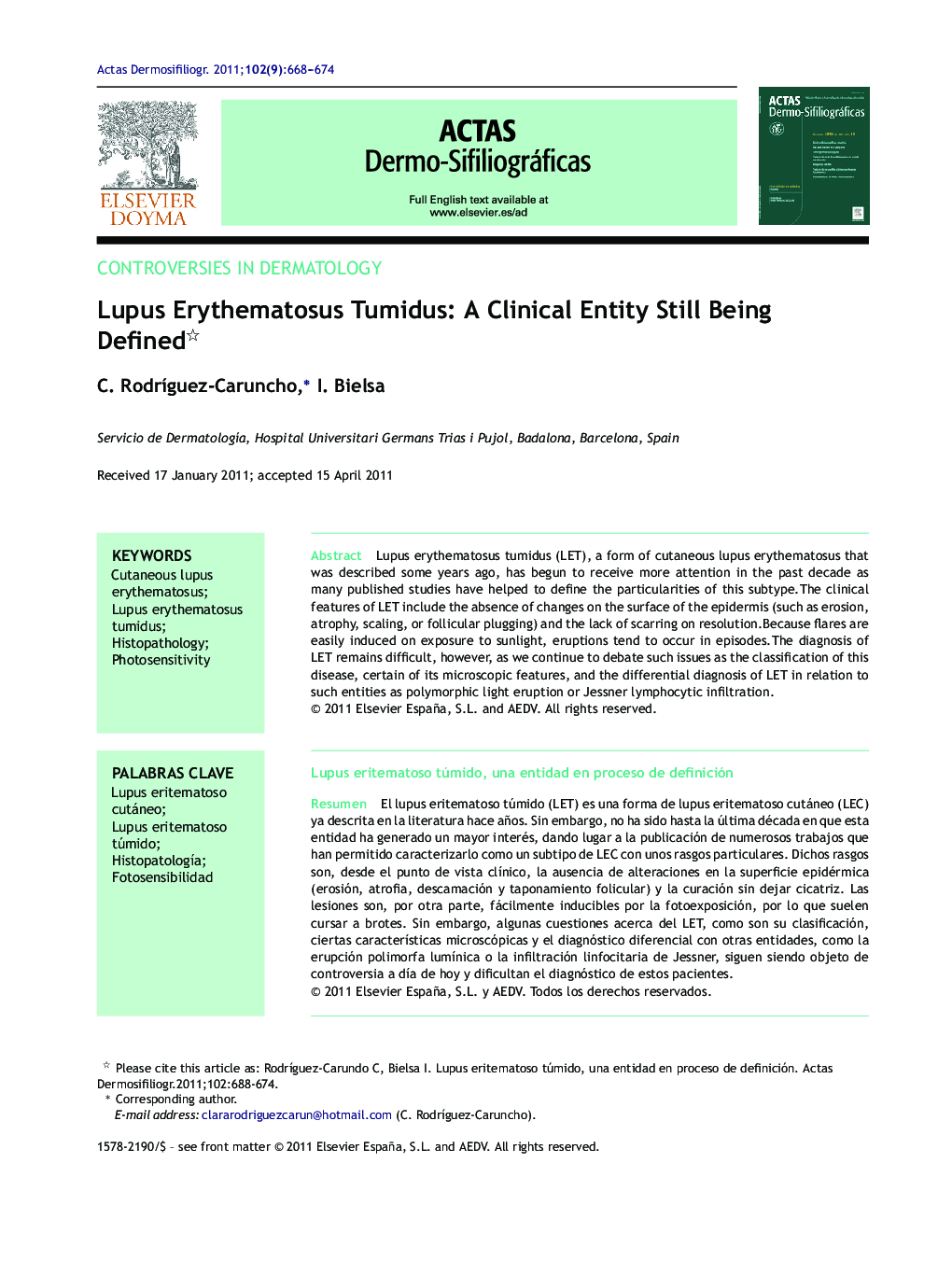 Lupus Erythematosus Tumidus: A Clinical Entity Still Being Defined 