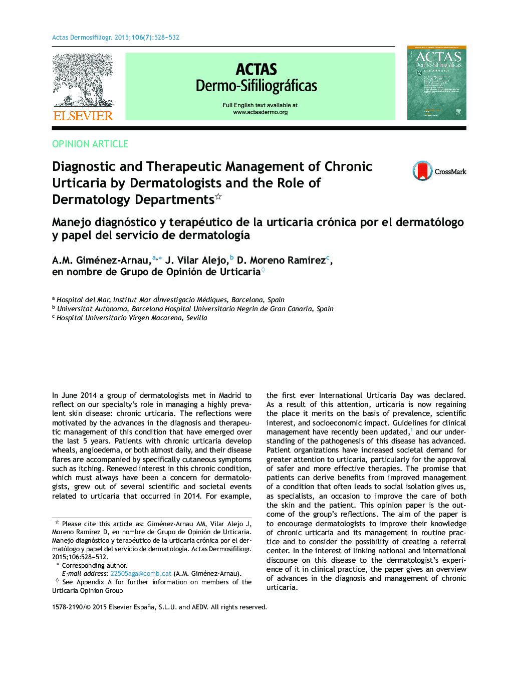 Diagnostic and Therapeutic Management of Chronic Urticaria by Dermatologists and the Role of Dermatology Departments