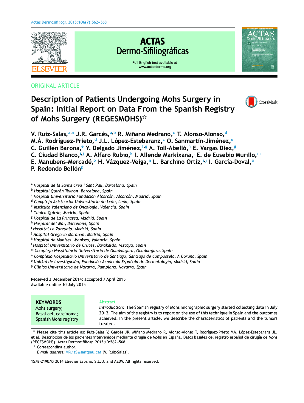 Description of Patients Undergoing Mohs Surgery in Spain: Initial Report on Data From the Spanish Registry of Mohs Surgery (REGESMOHS) 