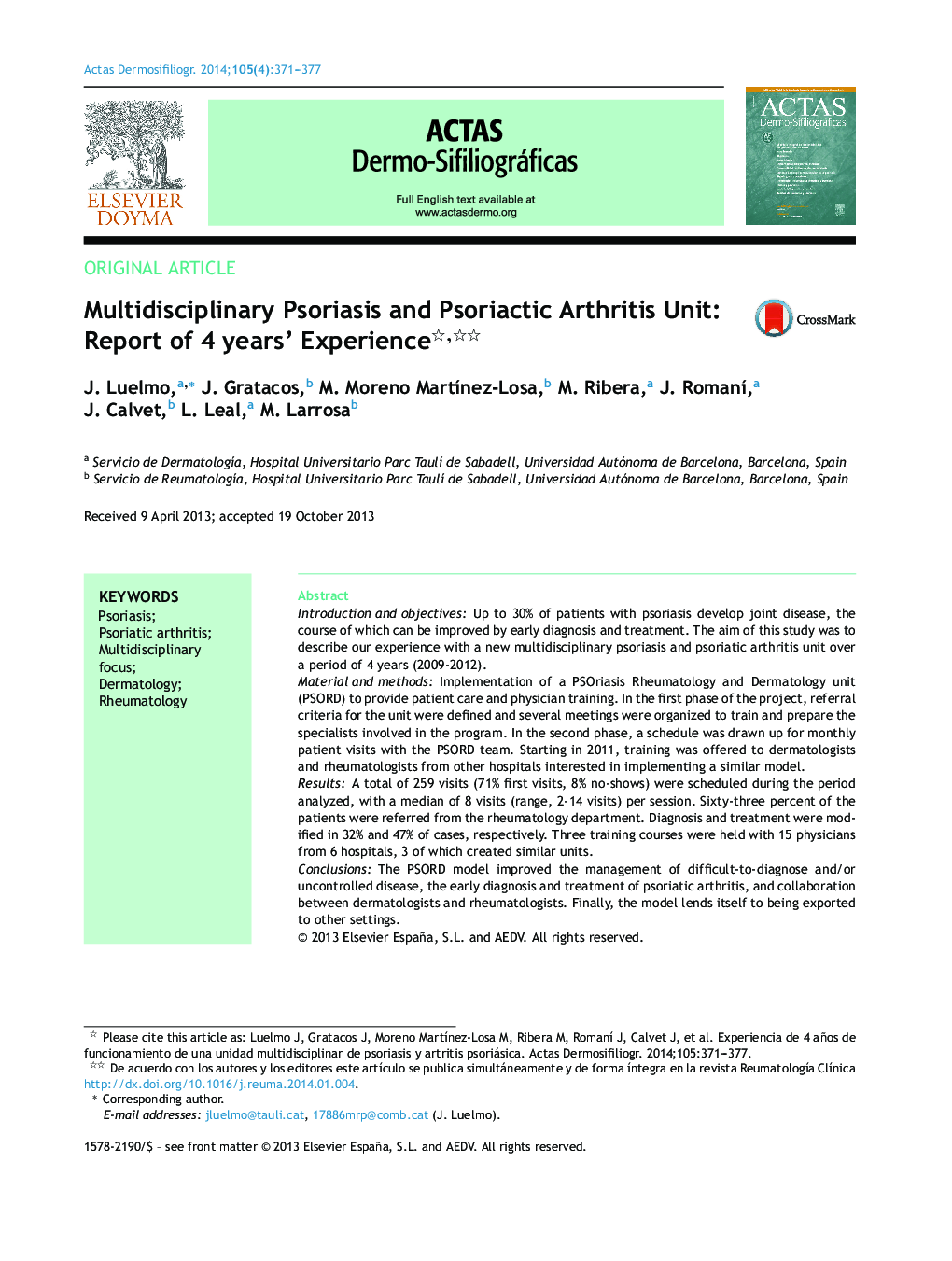 Multidisciplinary Psoriasis and Psoriactic Arthritis Unit: Report of 4 years’ Experience 
