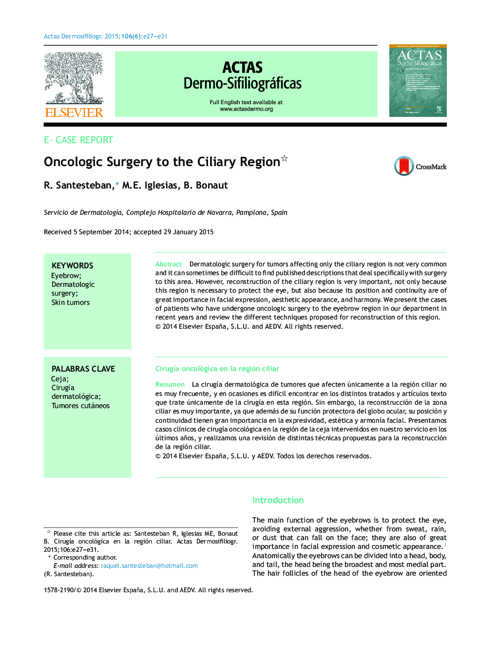 Oncologic Surgery to the Ciliary Region