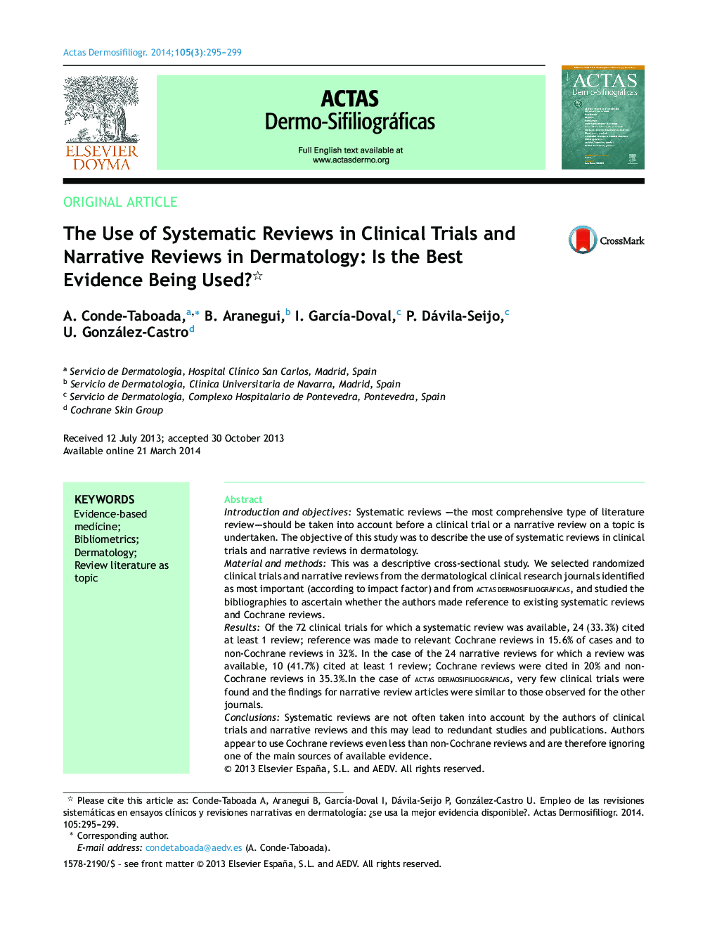 The Use of Systematic Reviews in Clinical Trials and Narrative Reviews in Dermatology: Is the Best Evidence Being Used? 