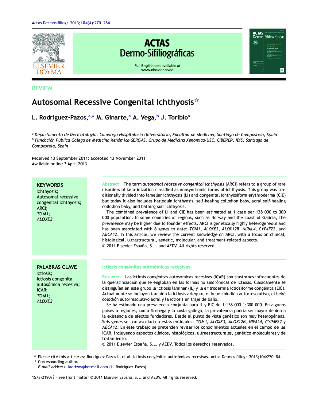 Autosomal Recessive Congenital Ichthyosis 