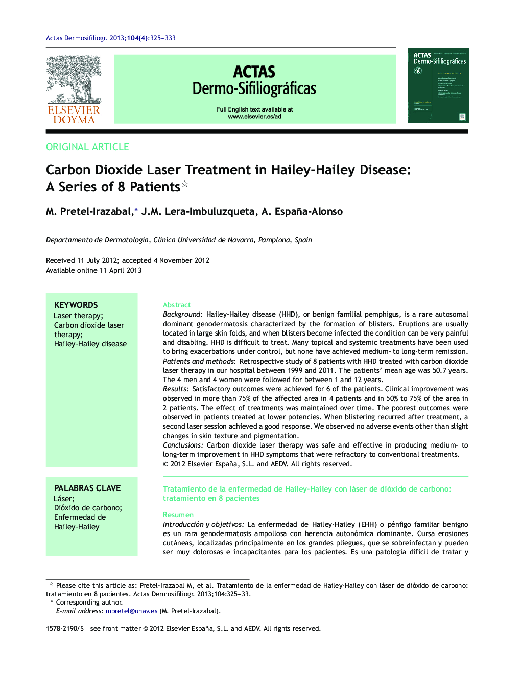 عکس صفحه اول مقاله: Carbon Dioxide Laser Treatment in Hailey-Hailey Disease: A Series of 8 Patients Carbon Dioxide Laser Treatment in Hailey-Hailey Disease: A Series of 8 Patients