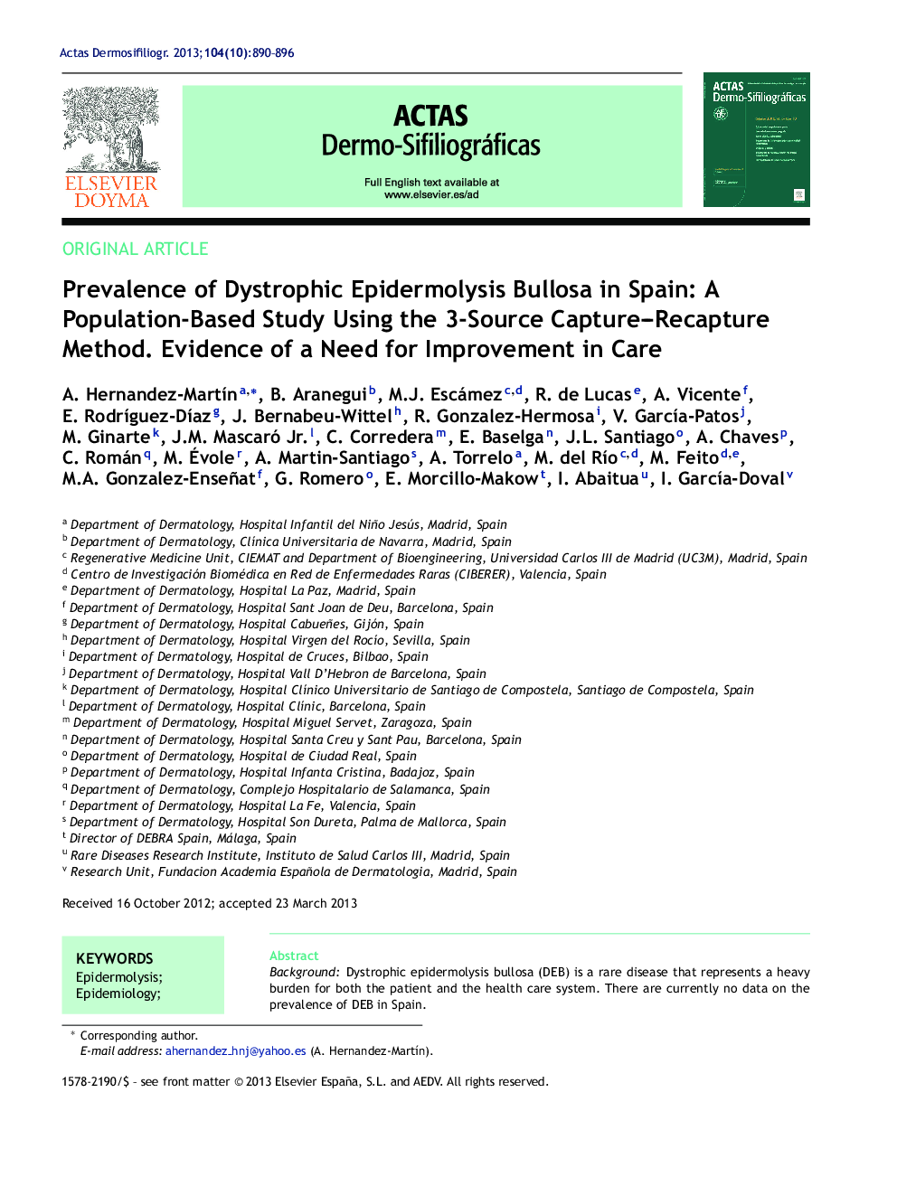 Prevalence of Dystrophic Epidermolysis Bullosa in Spain: A Population-Based Study Using the 3-Source Capture–Recapture Method. Evidence of a Need for Improvement in Care