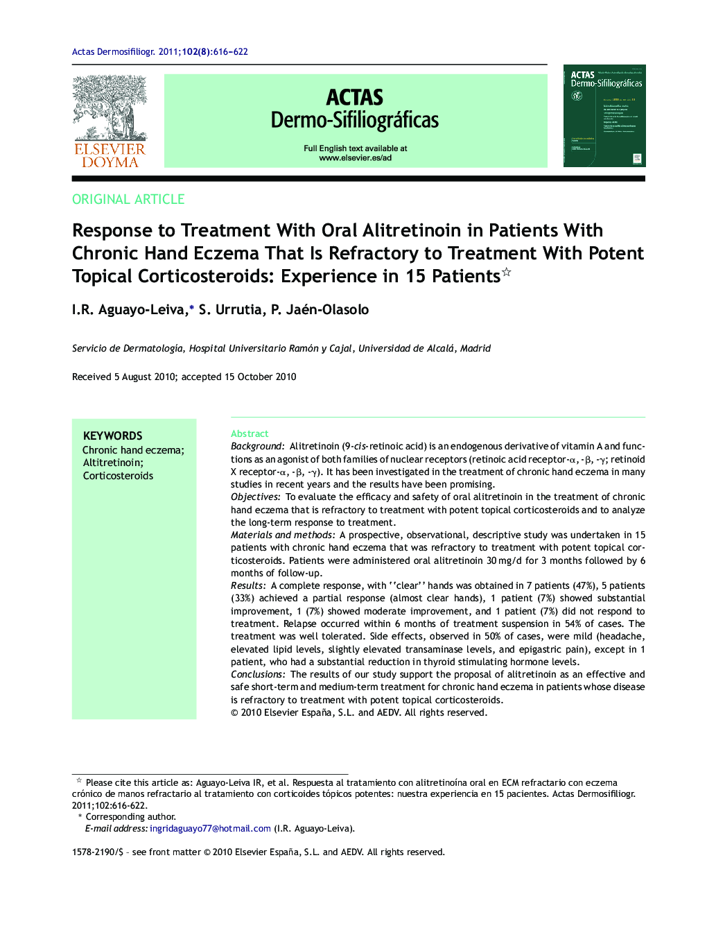 Response to Treatment With Oral Alitretinoin in Patients With Chronic Hand Eczema That Is Refractory to Treatment With Potent Topical Corticosteroids: Experience in 15 Patients 