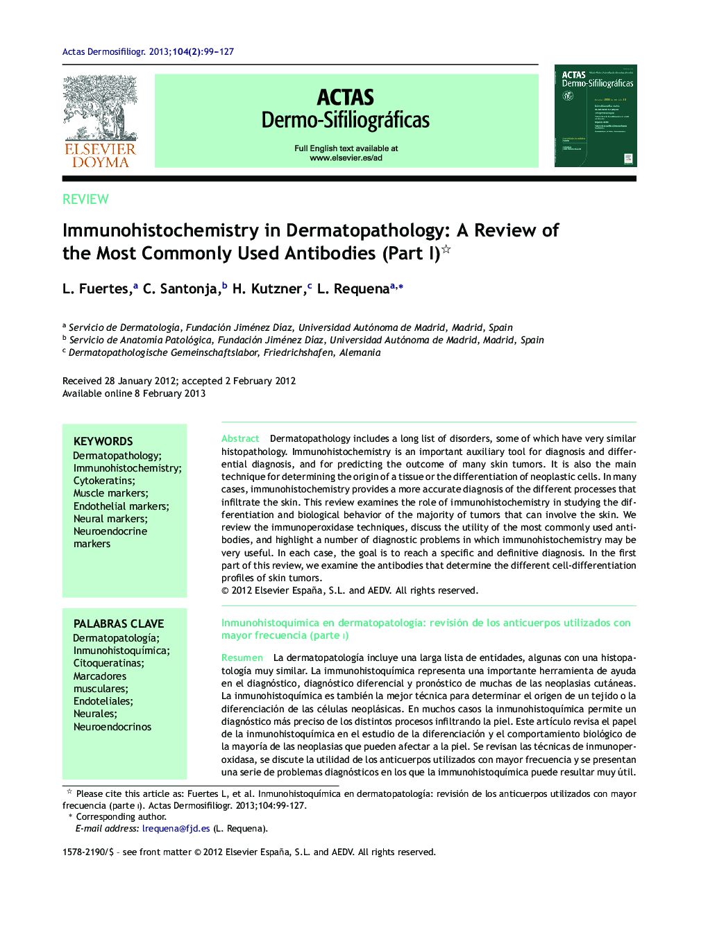 Immunohistochemistry in Dermatopathology: A Review of the Most Commonly Used Antibodies (Part I) 