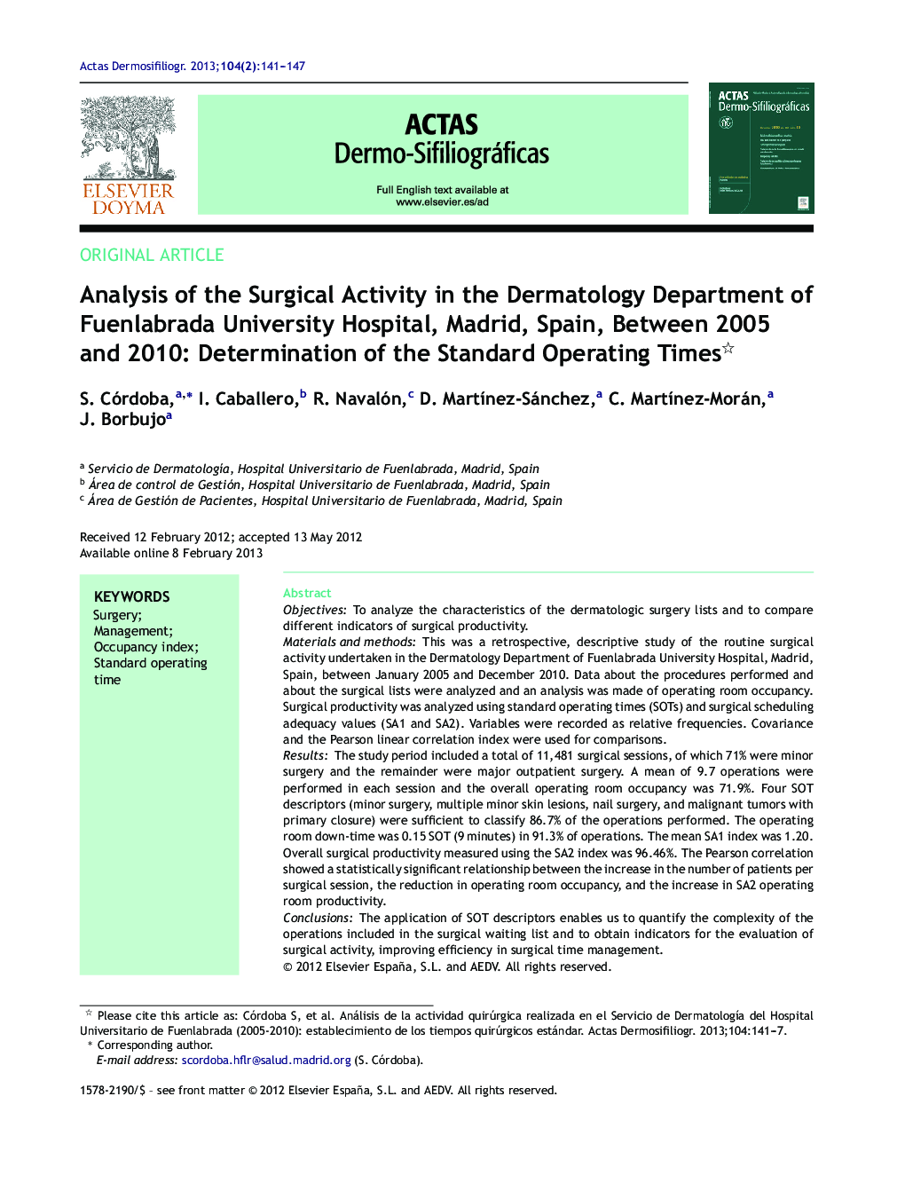 Analysis of the Surgical Activity in the Dermatology Department of Fuenlabrada University Hospital, Madrid, Spain, Between 2005 and 2010: Determination of the Standard Operating Times 