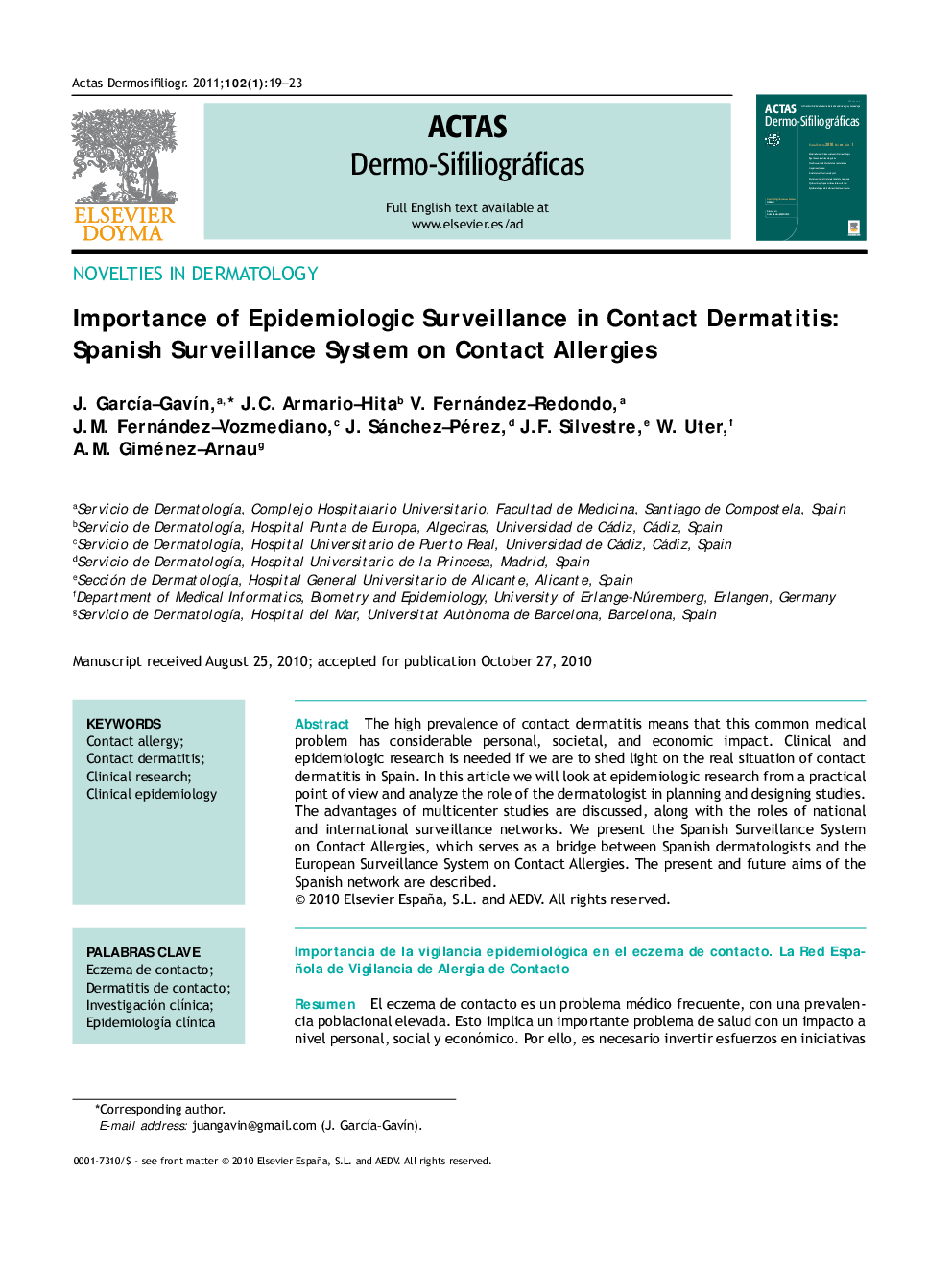 Importance of Epidemiologic Surveillance in Contact Dermatitis: Spanish Surveillance System on Contact Allergies