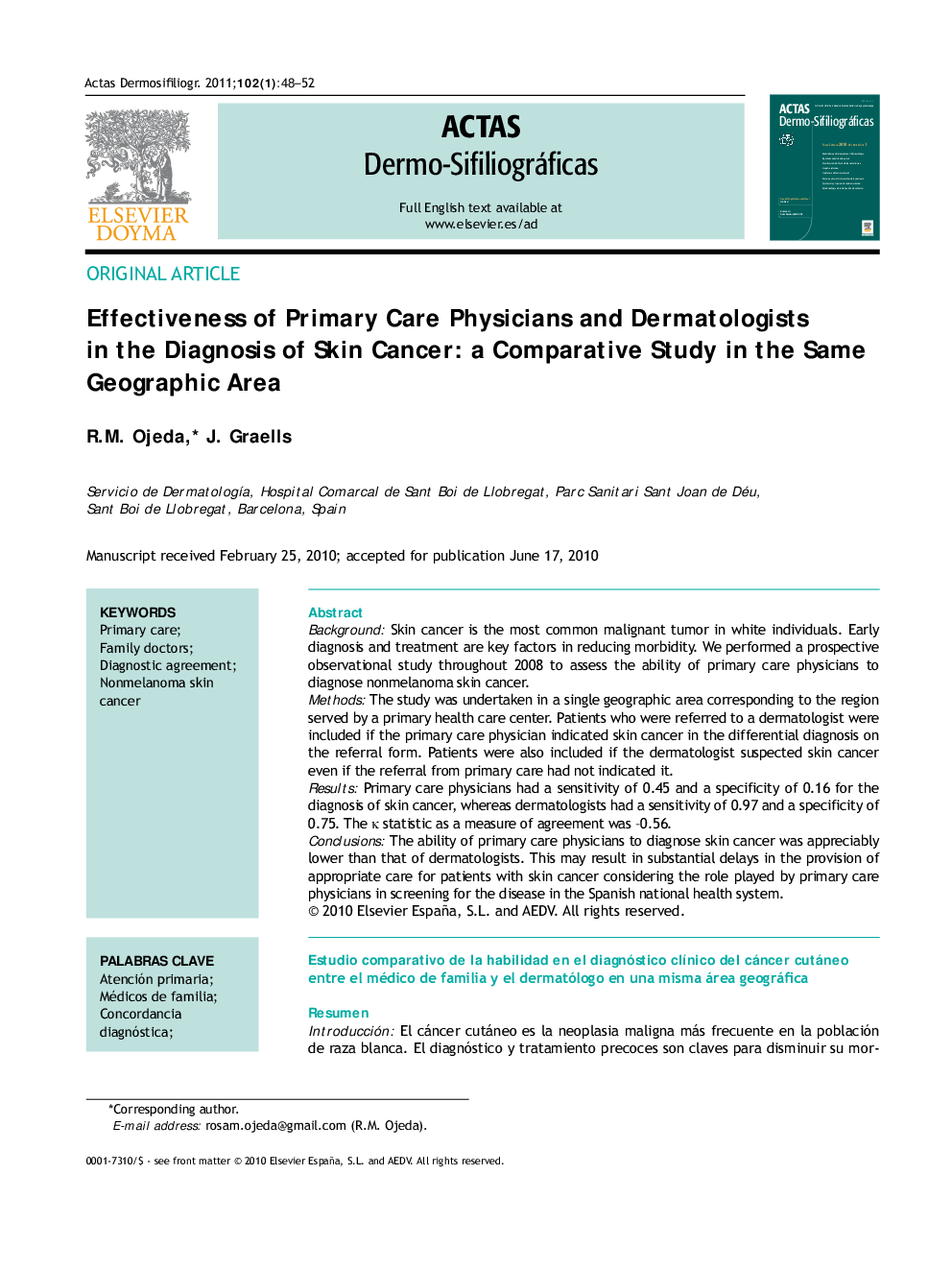 Effectiveness of Primary Care Physicians and Dermatologists in the Diagnosis of Skin Cancer: a Comparative Study in the Same Geographic Area