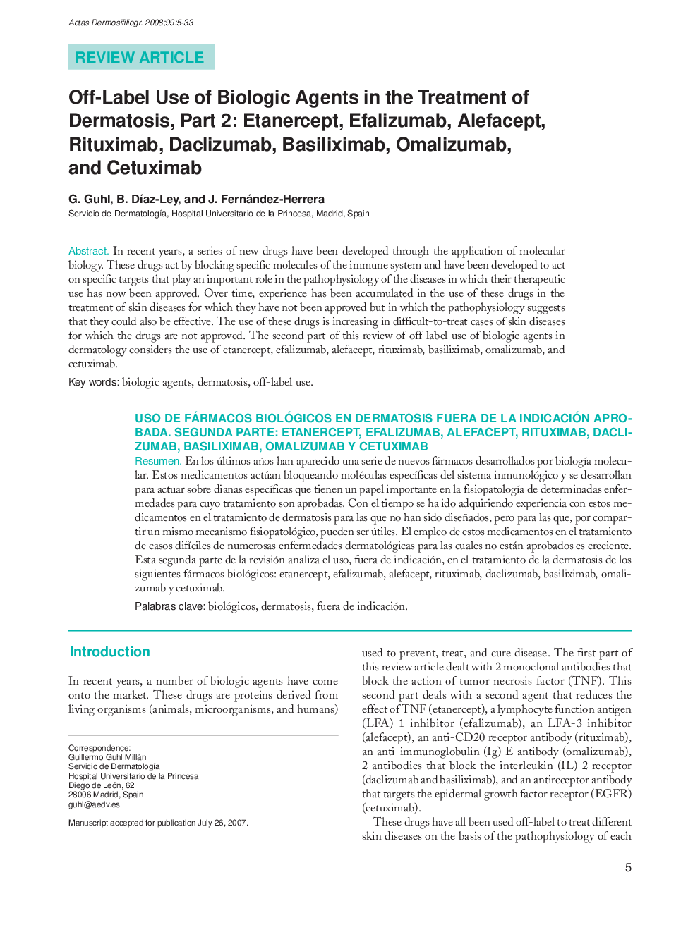 Off-Label Use of Biologic Agents in the Treatment of Dermatosis, Part 2: Etanercept, Efalizumab, Alefacept, Rituximab, Daclizumab, Basiliximab, Omalizumab, and Cetuximab