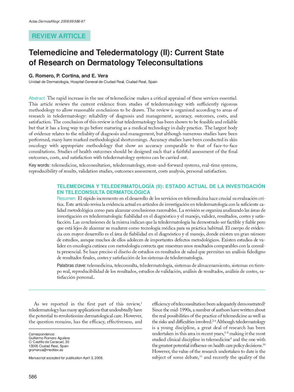 Telemedicine and Teledermatology (II): Current State of Research on Dermatology Teleconsultations