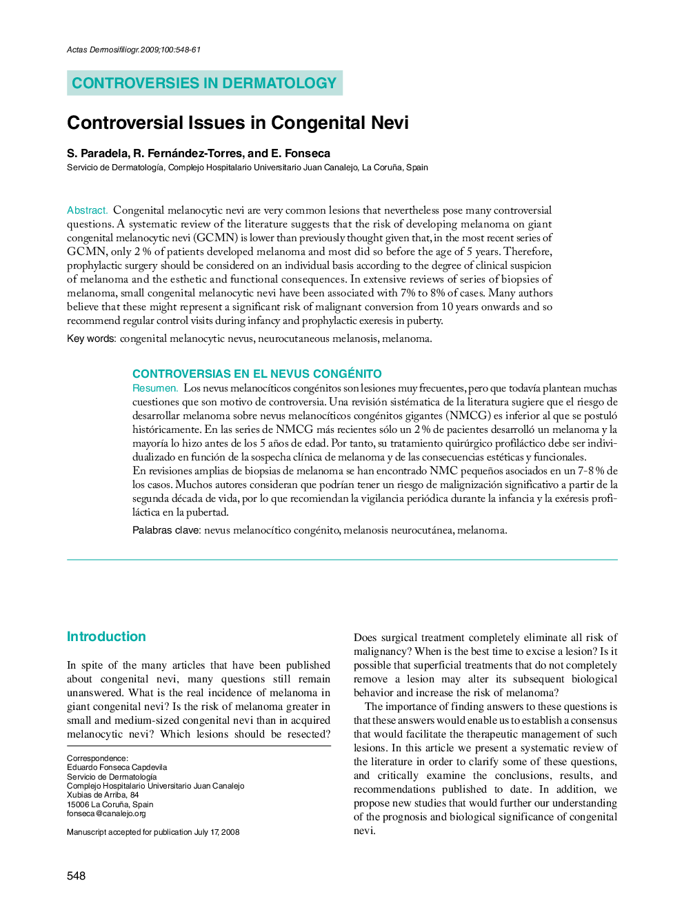 Controversial Issues in Congenital Nevi