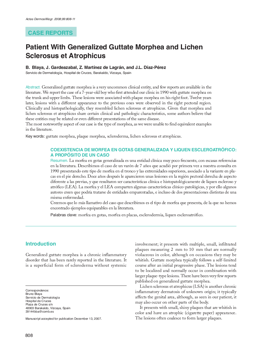 Patient With Generalized Guttate Morphea and Lichen Sclerosus et Atrophicus