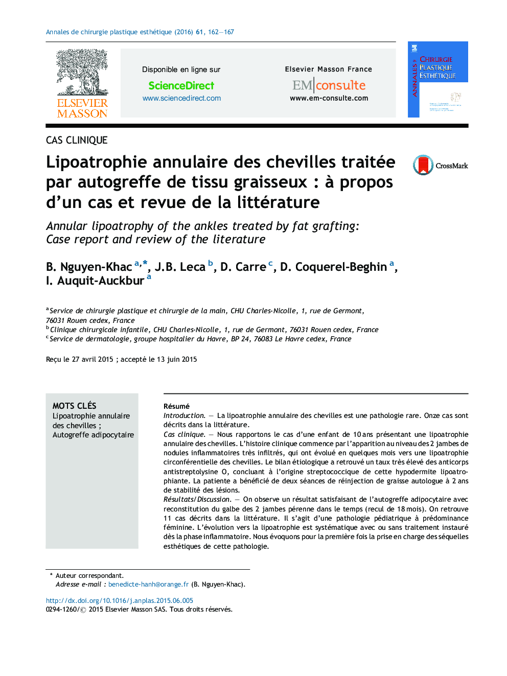 Lipoatrophie annulaire des chevilles traitée par autogreffe de tissu graisseuxÂ : Ã  propos d'un cas et revue de la littérature