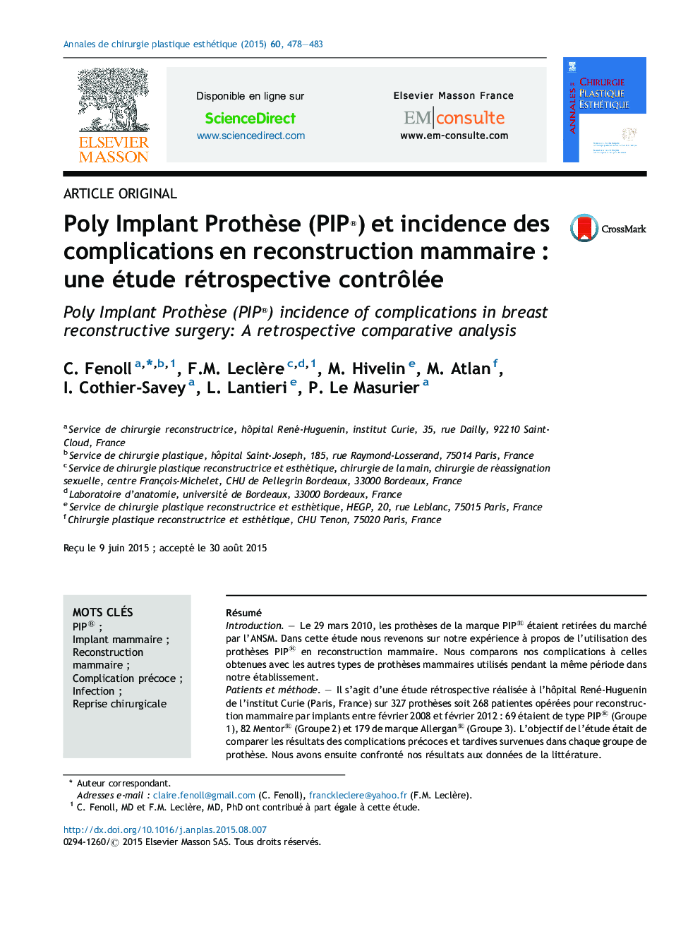 Poly Implant Prothèse (PIP®) et incidence des complications en reconstruction mammaire : une étude rétrospective contrôlée