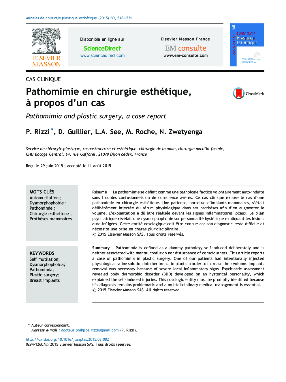 Pathomimie en chirurgie esthétique, Ã  propos d'un cas