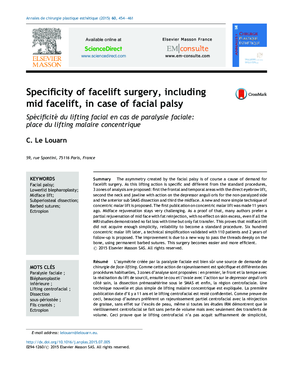 Specificity of facelift surgery, including mid facelift, in case of facial palsy