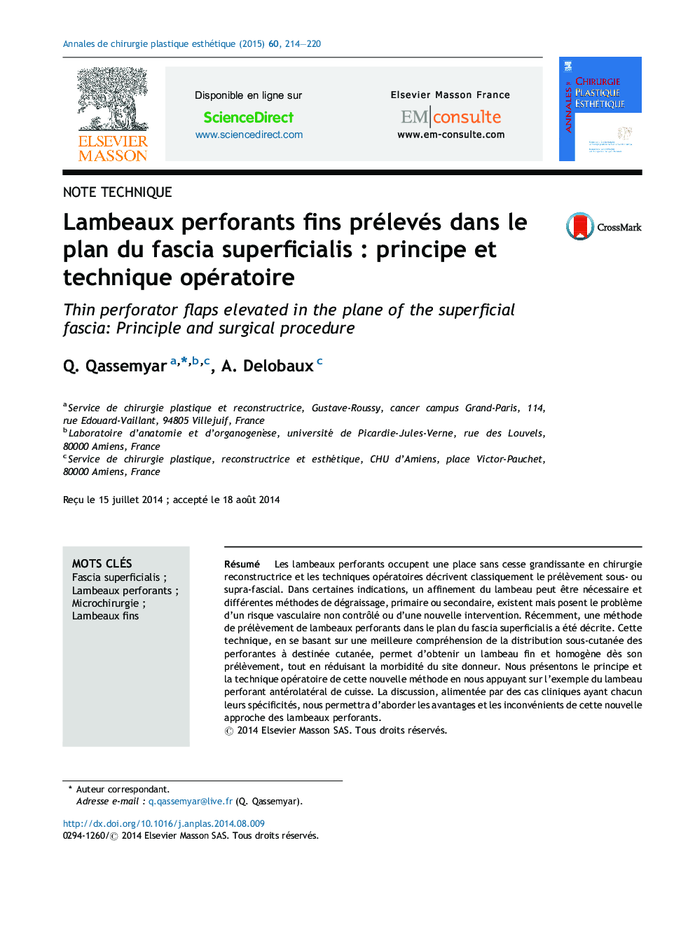 Lambeaux perforants fins prélevés dans le plan du fascia superficialis : principe et technique opératoire