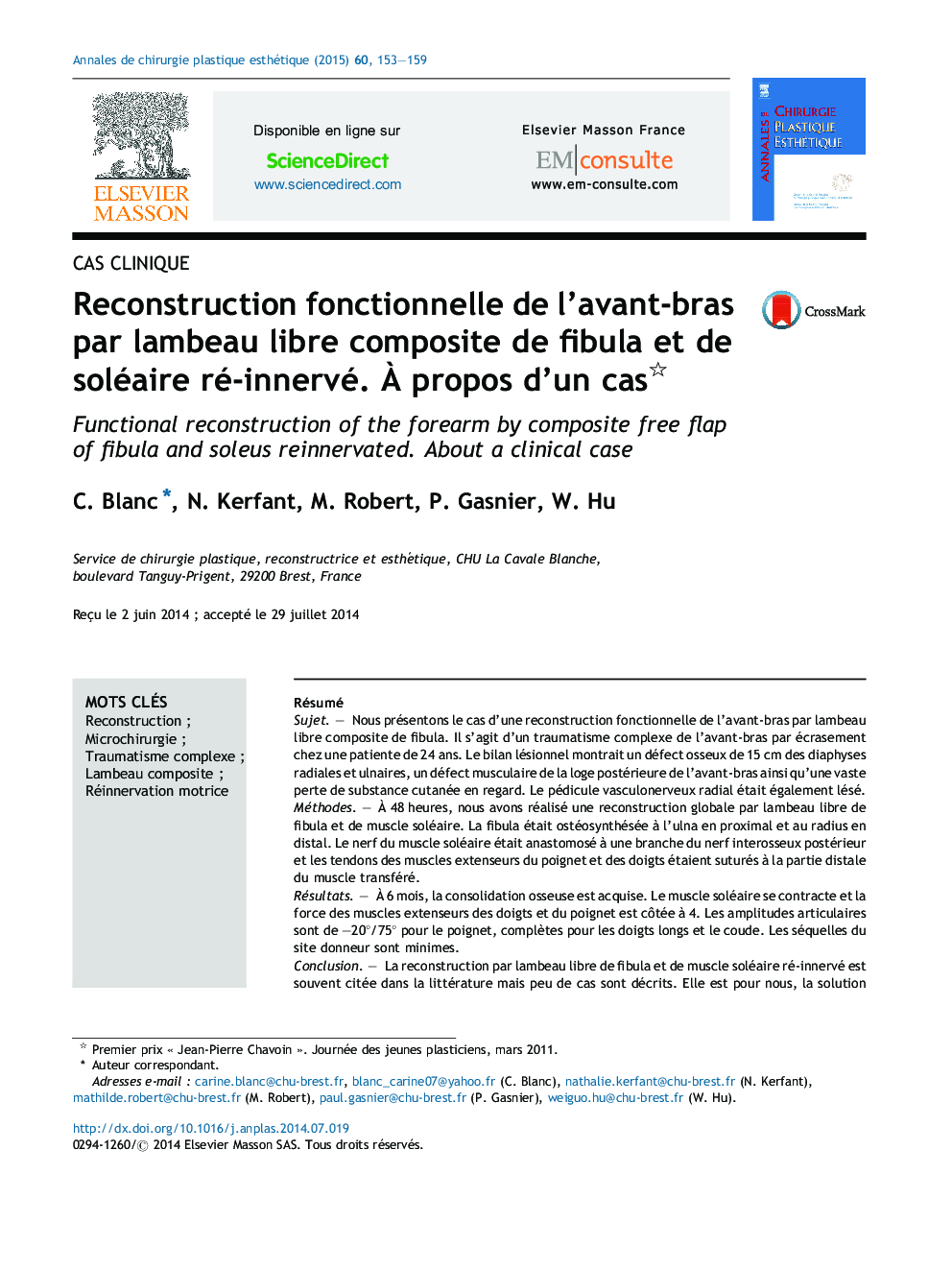 Reconstruction fonctionnelle de l’avant-bras par lambeau libre composite de fibula et de soléaire ré-innervé. À propos d’un cas 