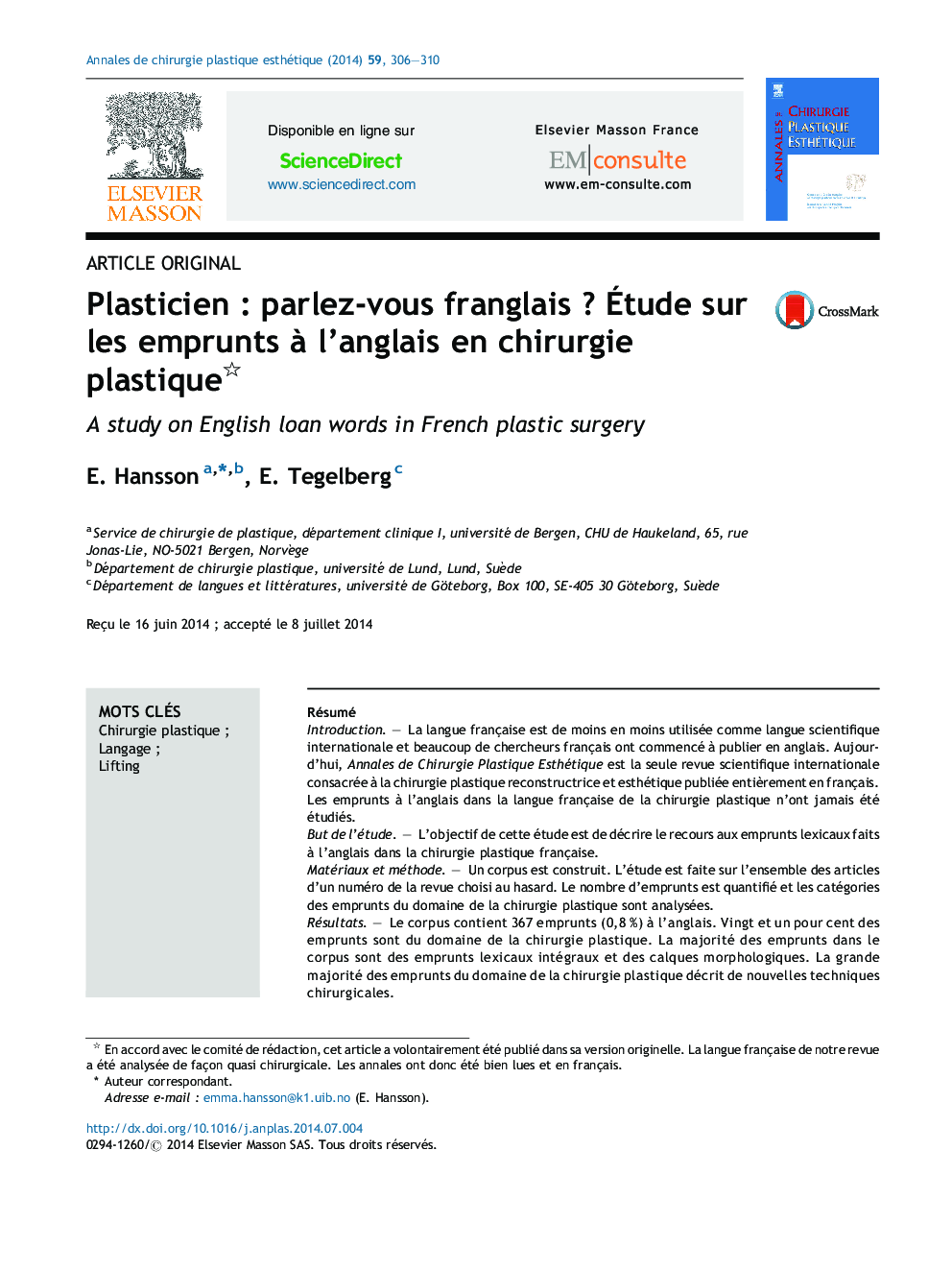 Plasticien : parlez-vous franglais ? Étude sur les emprunts à l’anglais en chirurgie plastique 