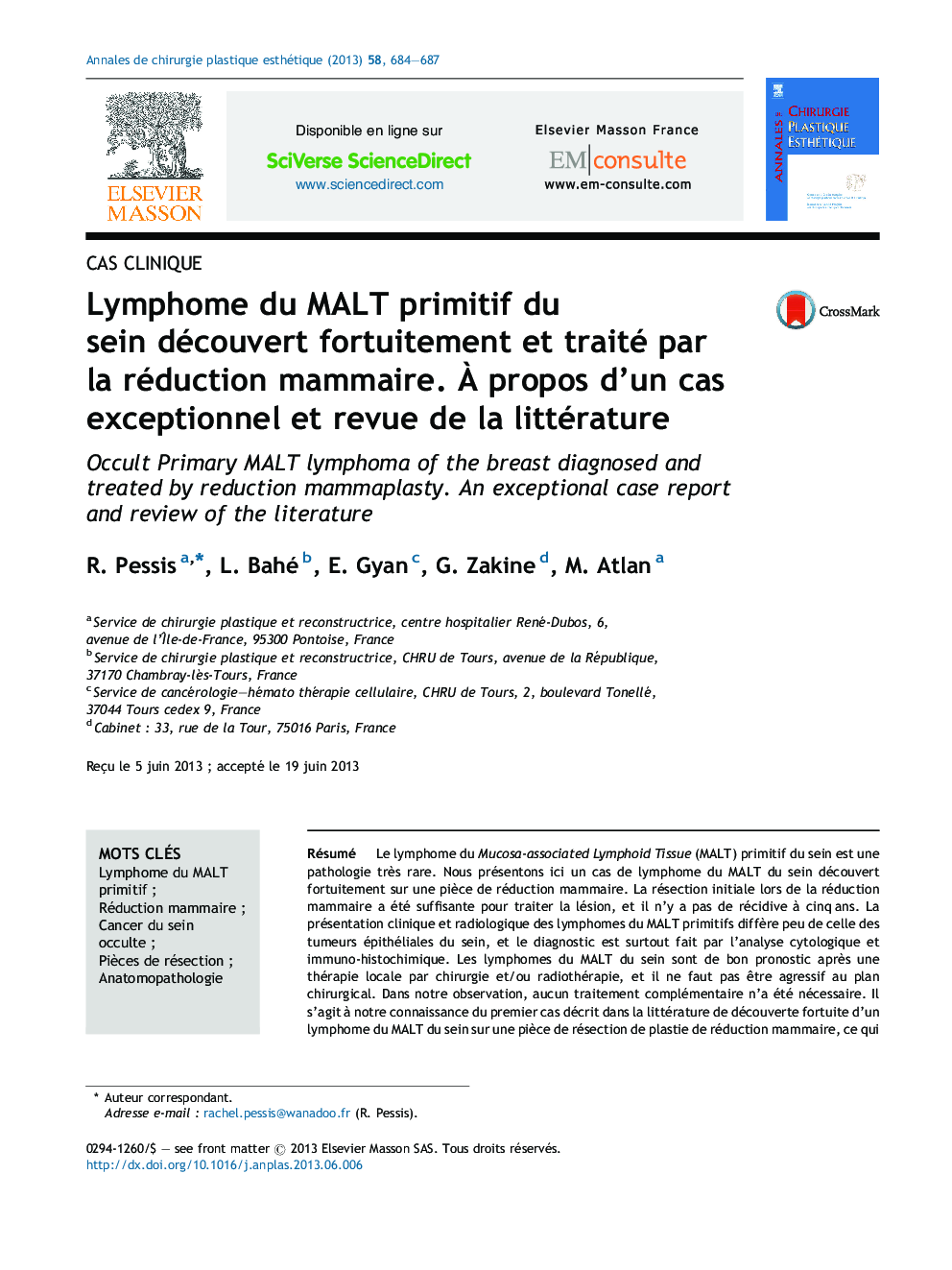 Lymphome du MALT primitif du sein découvert fortuitement et traité par la réduction mammaire. À propos d’un cas exceptionnel et revue de la littérature