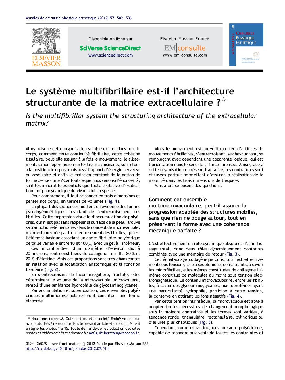 Le systÃ¨me multifibrillaire est-il l'architecture structurante de la matrice extracellulaireÂ ?