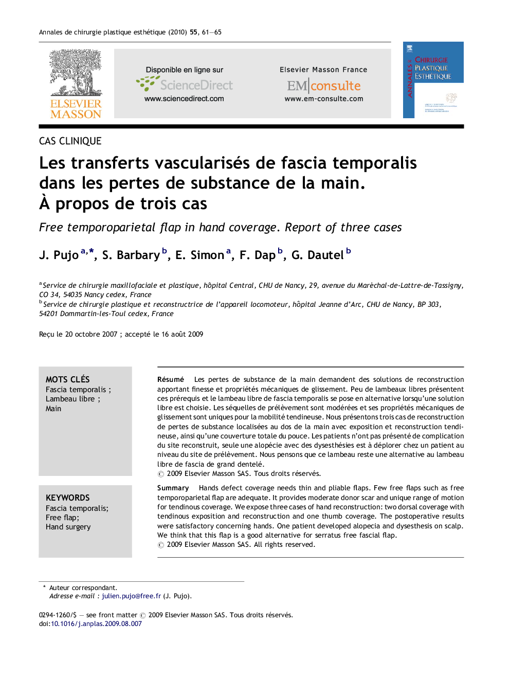 Les transferts vascularisés de fascia temporalis dans les pertes de substance de la main. À propos de trois cas