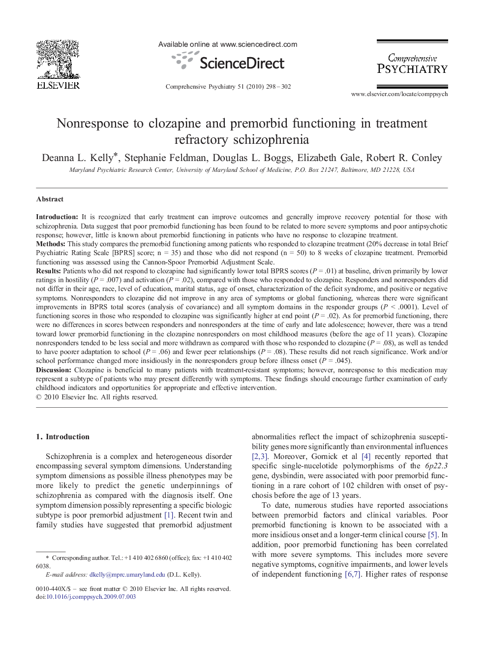 Nonresponse to clozapine and premorbid functioning in treatment refractory schizophrenia