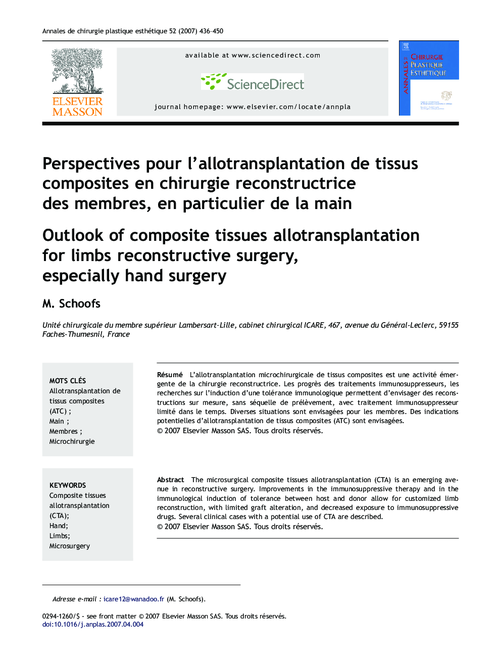 Perspectives pour l'allotransplantation de tissus composites en chirurgie reconstructrice des membres, en particulier de la main