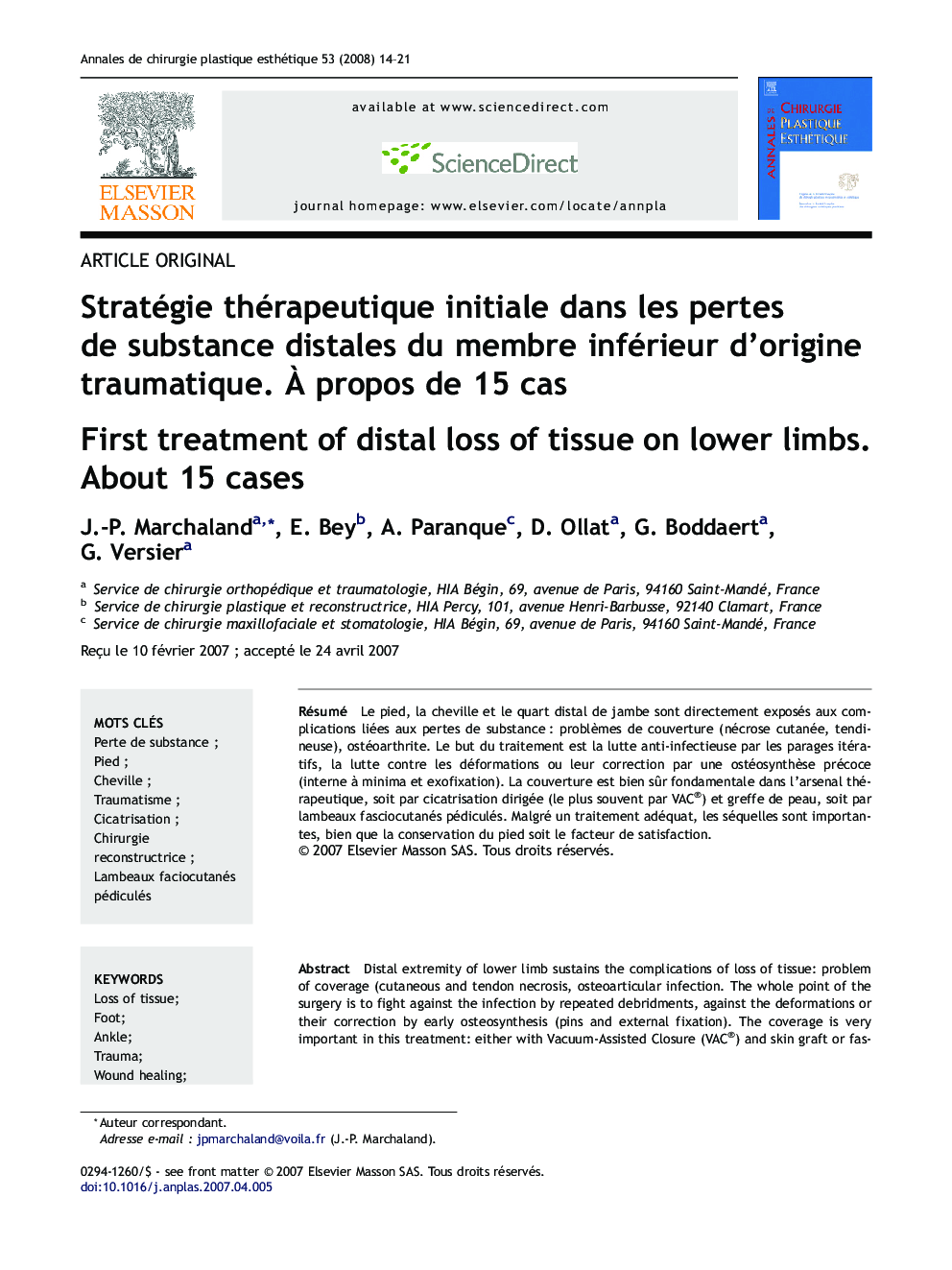 Stratégie thérapeutique initiale dans les pertes de substance distales du membre inférieur d'origine traumatique. À propos de 15 cas