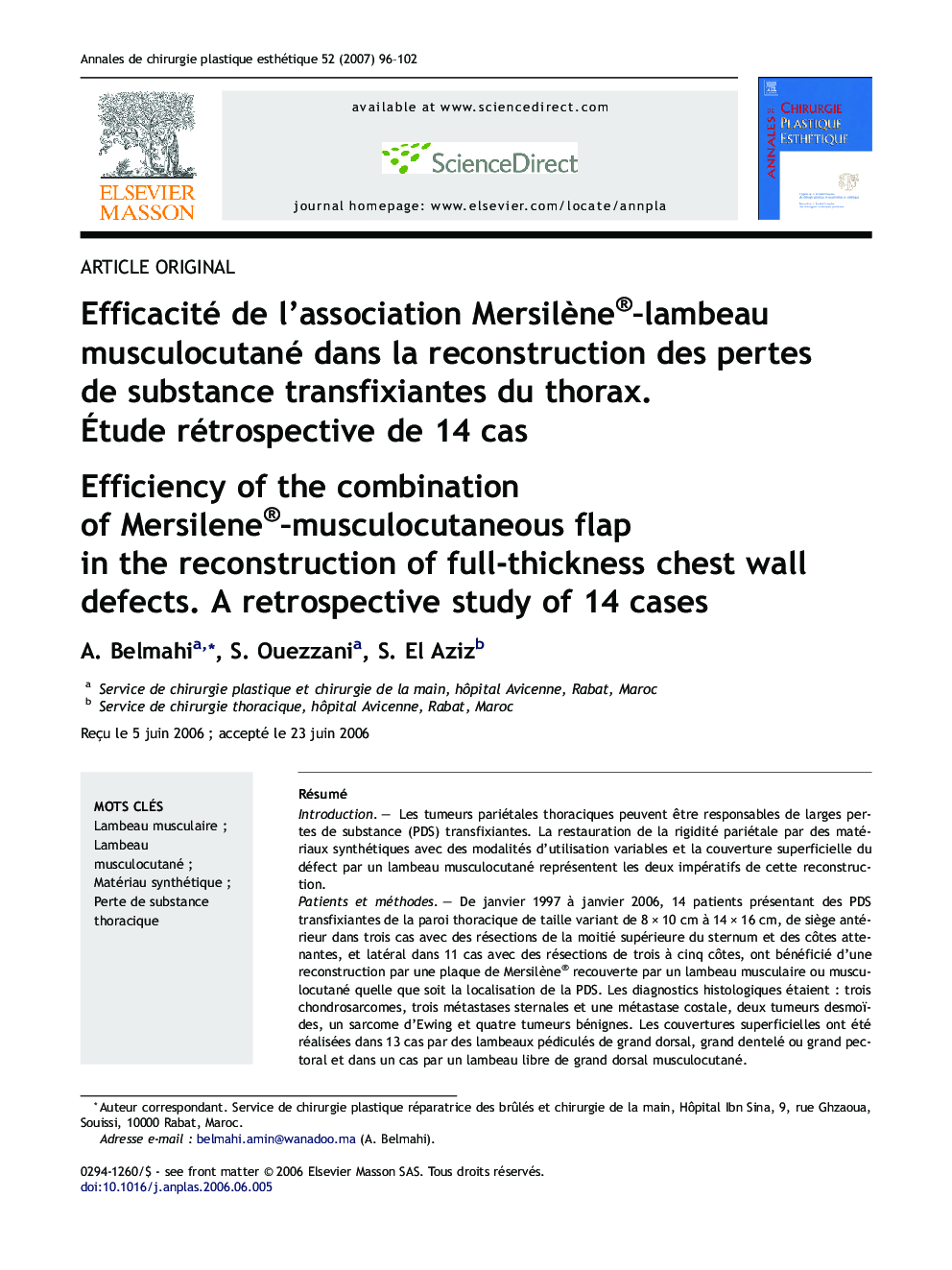 Efficacité de l'association Mersilène®–lambeau musculocutané dans la reconstruction des pertes de substance transfixiantes du thorax. Étude rétrospective de 14 cas