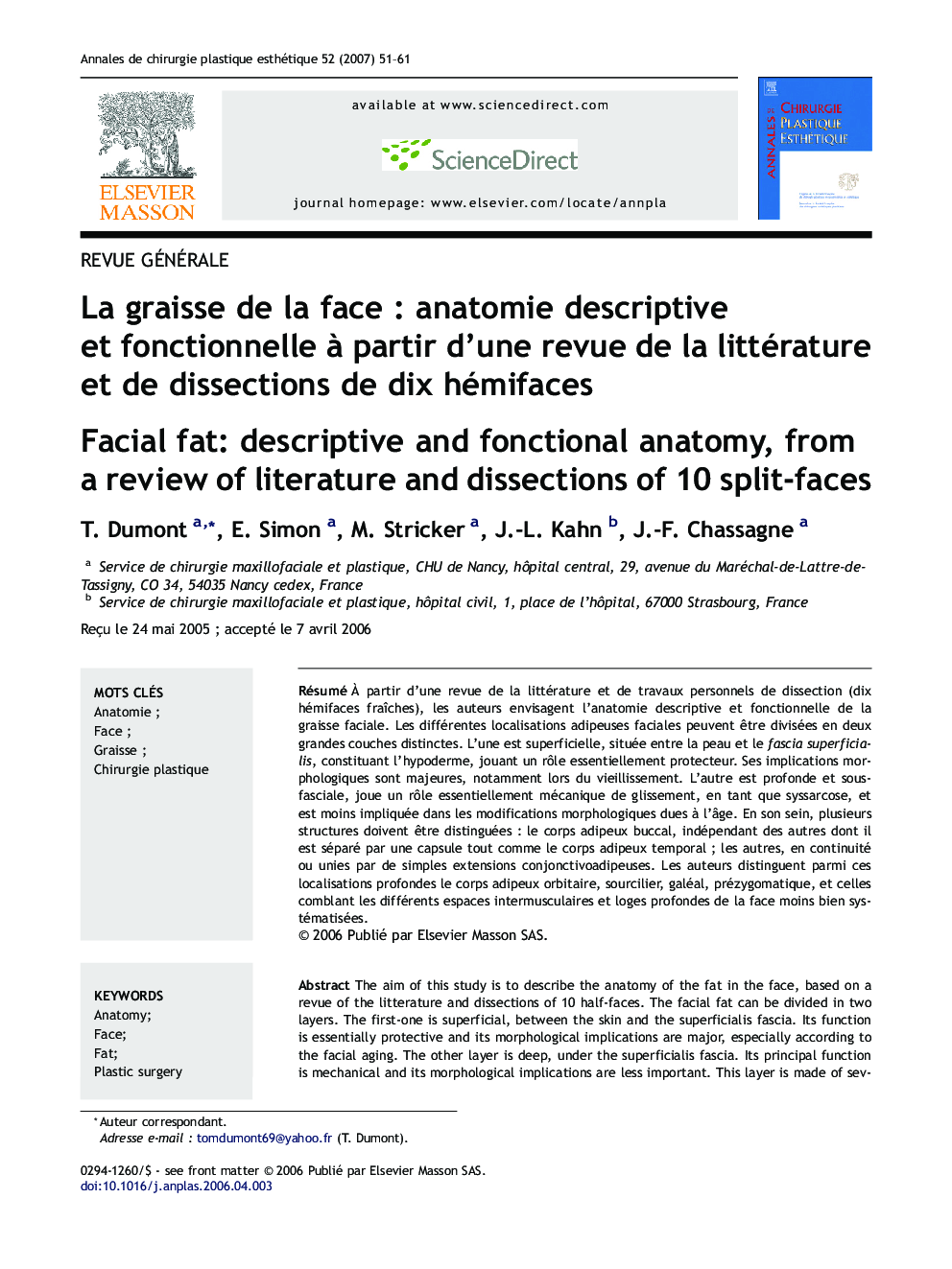 La graisse de la face : anatomie descriptive et fonctionnelle à partir d'une revue de la littérature et de dissections de dix hémifaces