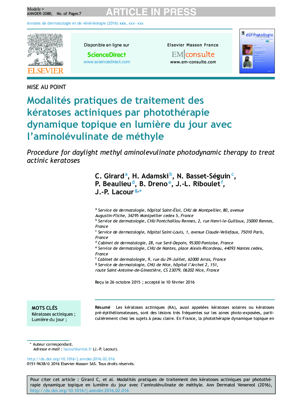 Modalités pratiques de traitement des kératoses actiniques par photothérapie dynamique topique en lumiÃ¨re du jour avec l'aminolévulinate de méthyle