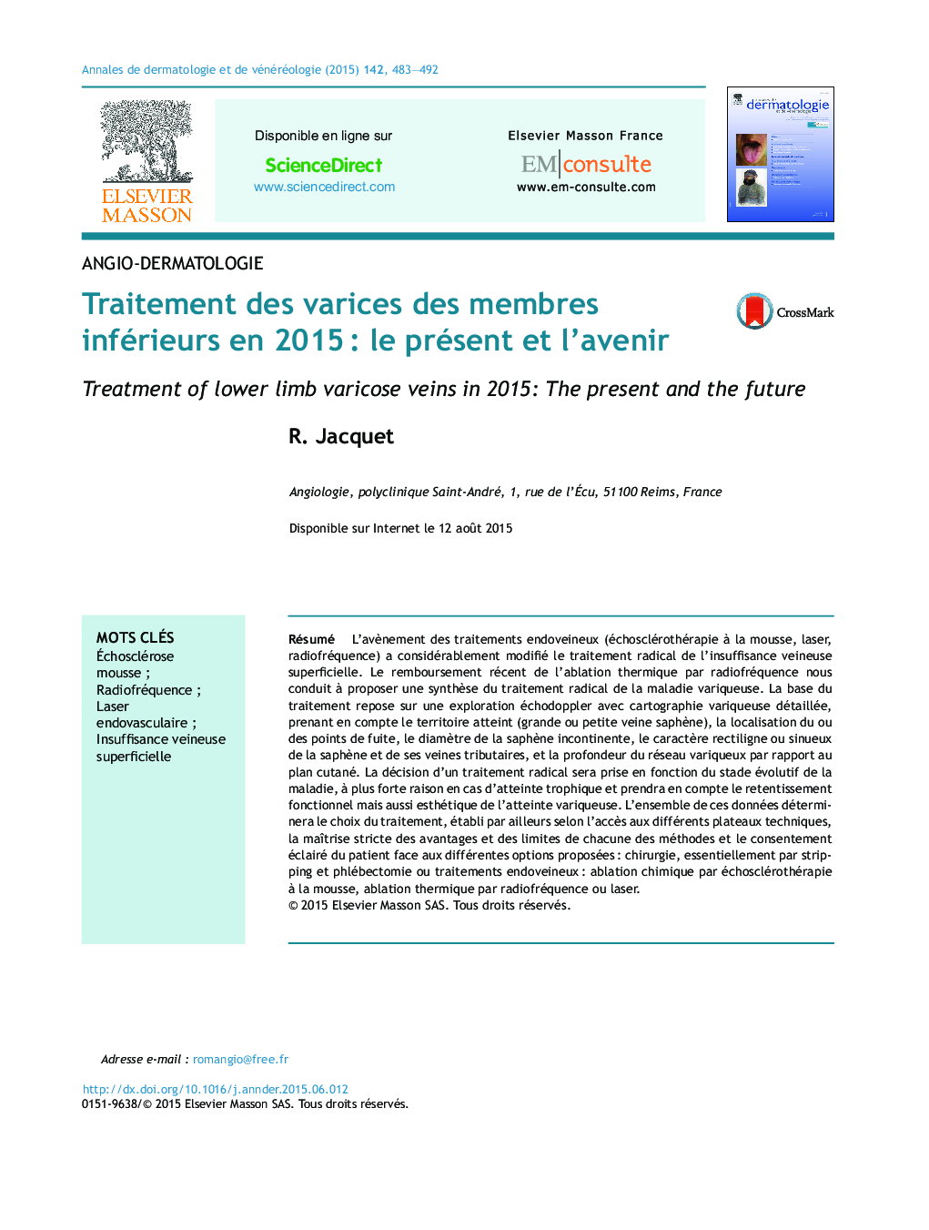 Traitement des varices des membres inférieurs en 2015Â : le présent et l'avenir