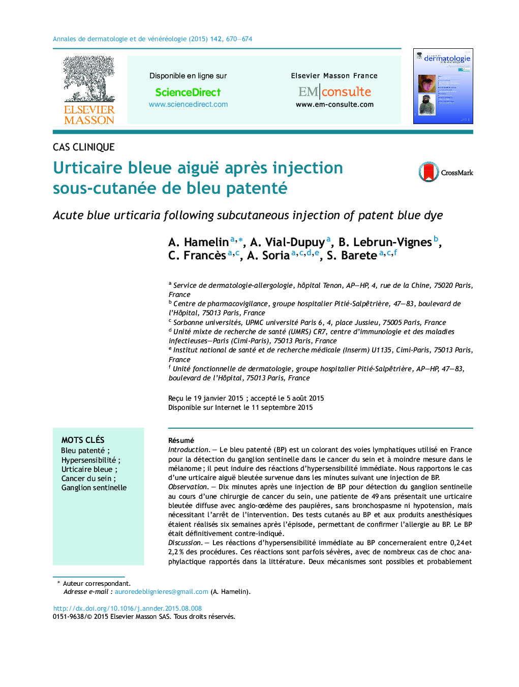 Urticaire bleue aiguë aprÃ¨s injection sous-cutanée de bleu patenté
