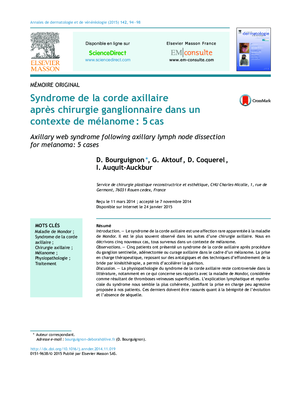 Syndrome de la corde axillaire aprÃ¨s chirurgie ganglionnaire dans un contexte de mélanomeÂ : 5Â cas