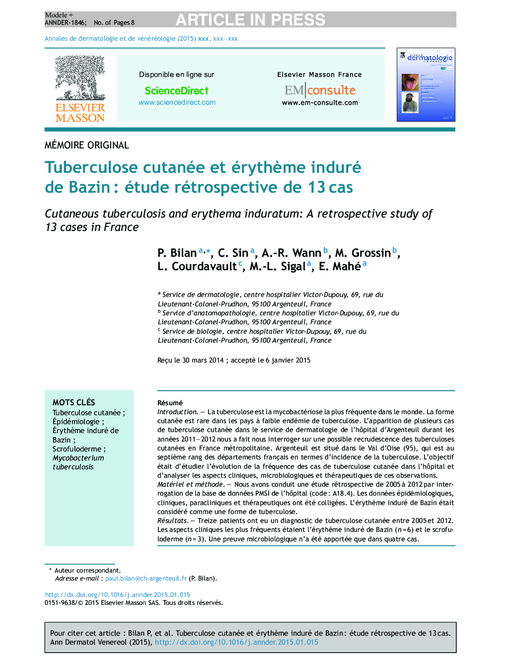 Tuberculose cutanée et érythÃ¨me induré de BazinÂ : étude rétrospective de 13Â cas