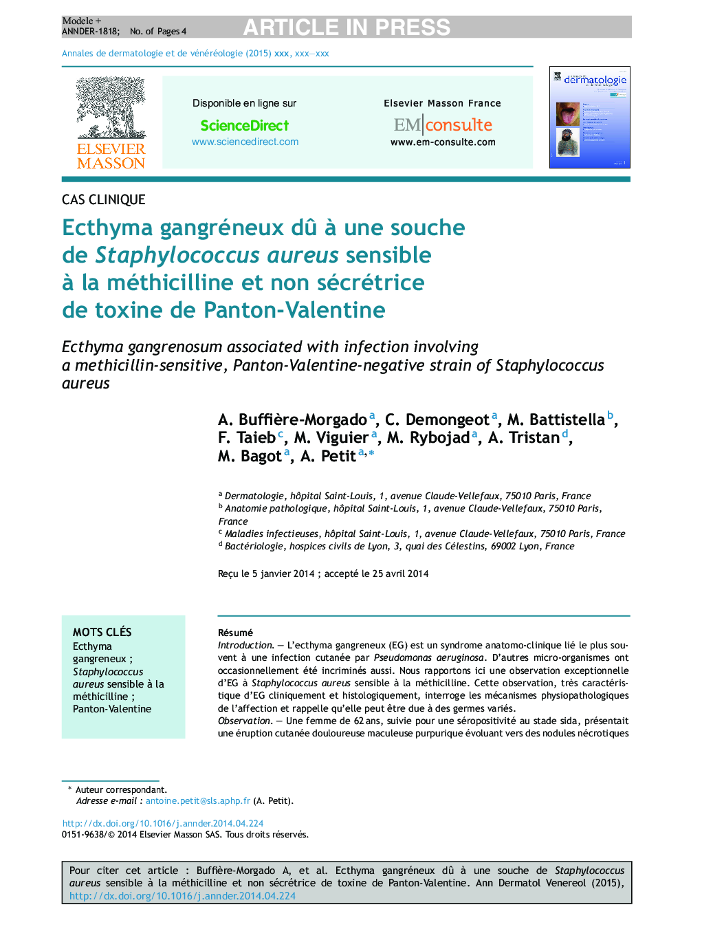 Ecthyma gangréneux dÃ» Ã  une souche de Staphylococcus aureus sensible Ã  la méthicilline et non sécrétrice de toxine de Panton-Valentine