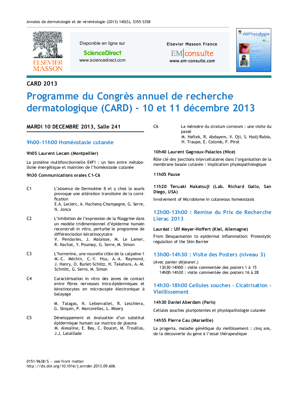 Programme du CongrÃ¨s annuel de recherche dermatologique (CARD) - 10Â et 11Â décembre 2013