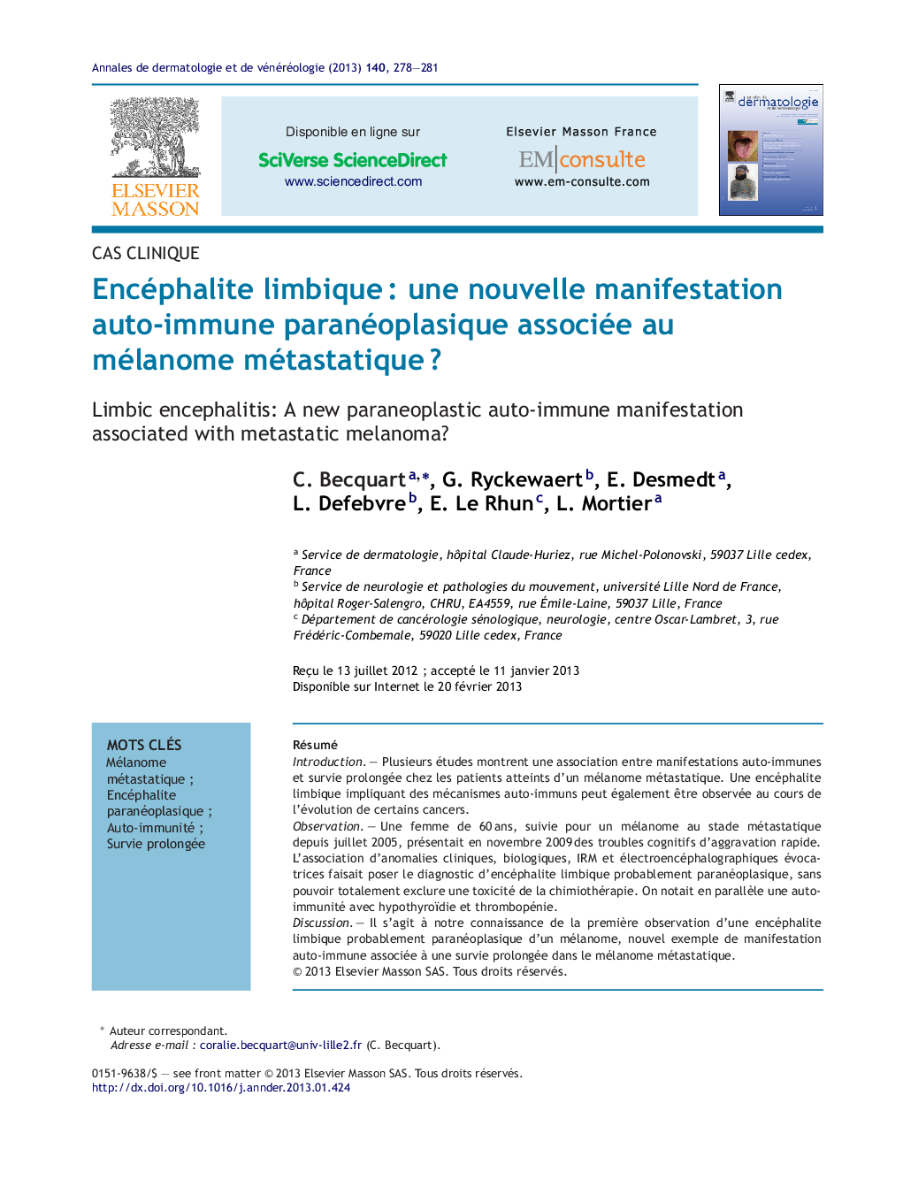 Encéphalite limbiqueÂ : une nouvelle manifestation auto-immune paranéoplasique associée au mélanome métastatiqueÂ ?