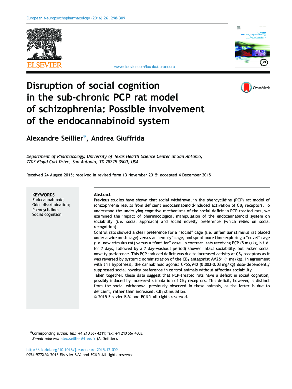 Disruption of social cognition in the sub-chronic PCP rat model of schizophrenia: Possible involvement of the endocannabinoid system