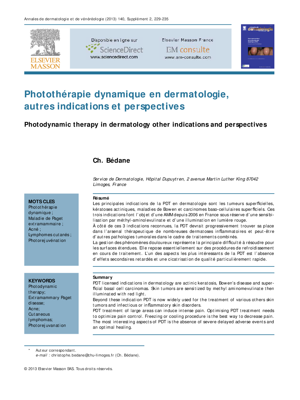 Photothérapie dynamique en dermatologie, autres indications et perspectives