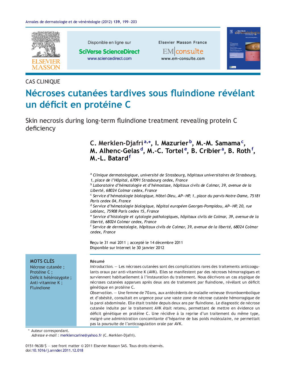 Nécroses cutanées tardives sous fluindione révélant un déficit en protéine C